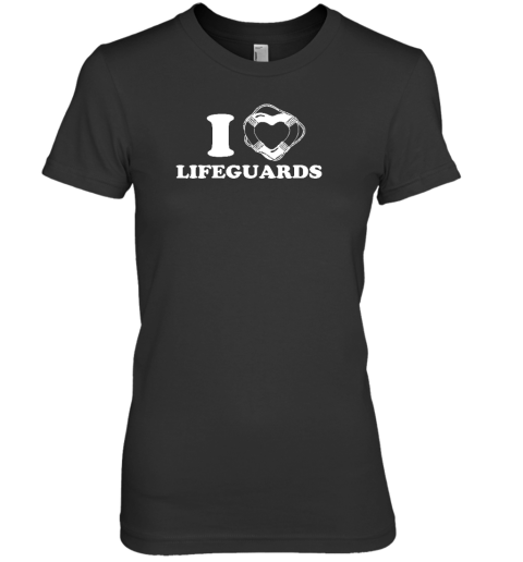 Hoesforclothes I Love Lifeguards Premium Women's T