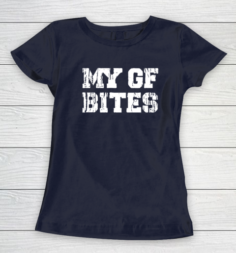 My Gf Bites Women's T-Shirt 2