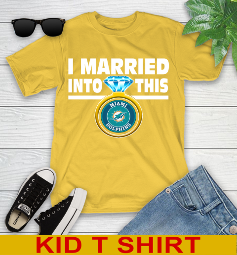 Miami Dolphins NFL Football I Married Into This My Team Sports Youth T-Shirt 9