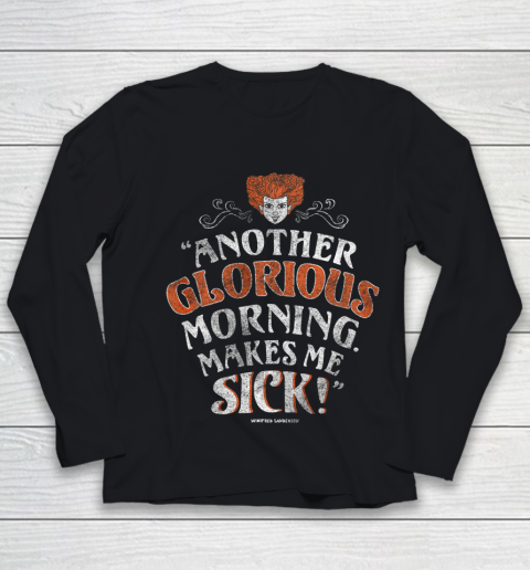 Disney Hocus Pocus Another Glorious Morning Makes Me Sick Youth Long Sleeve