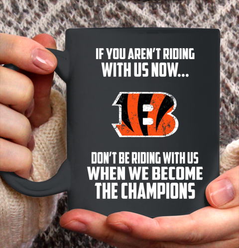 NFL Cincinnati Bengals Football We Become The Champions Ceramic Mug 11oz