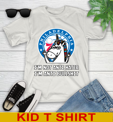Philadelphia 76ers NBA Basketball Unicorn I'm Not Anti Hater I'm Anti Bullshit Youth T-Shirt - Image 13
