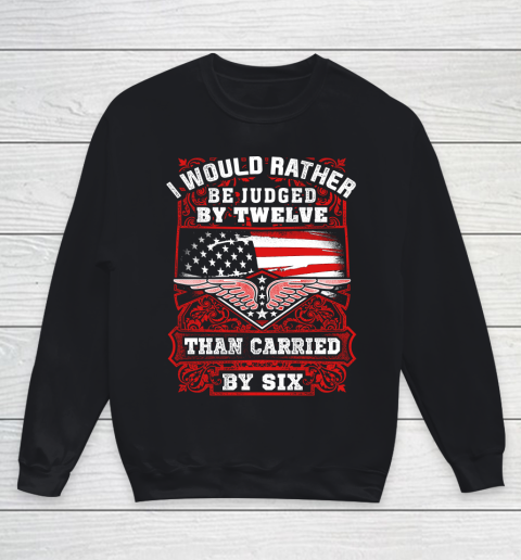 Veteran Gun Control Judged By Twelve Shirt Youth Sweatshirt