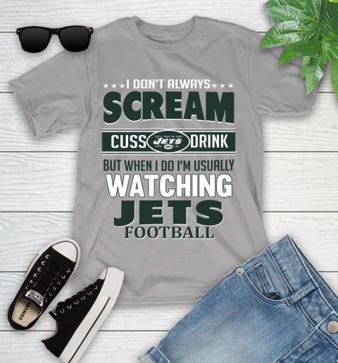 New York Jets NFL Football I Scream Cuss Drink When I'm Watching My Team Youth T-Shirt 4