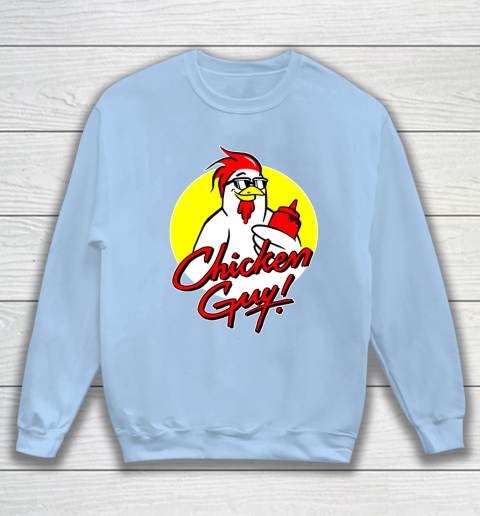 Chicken Guy Sweatshirt 4