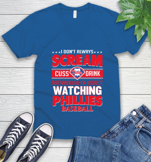Philadelphia Phillies MLB I Scream Cuss Drink When I'm Watching My Team V-Neck T-Shirt 5