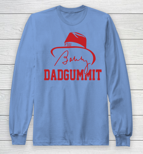 Bobby Bowden Shirt Dadgummit Signature Long Sleeve T-Shirt - Image 7