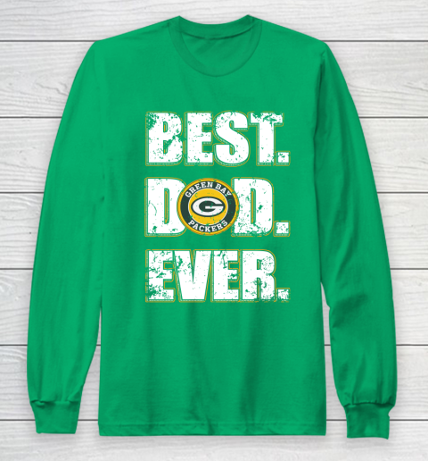 NFL Green Bay Packers Football Best Dad Ever Family Shirt Long Sleeve T-Shirt 4