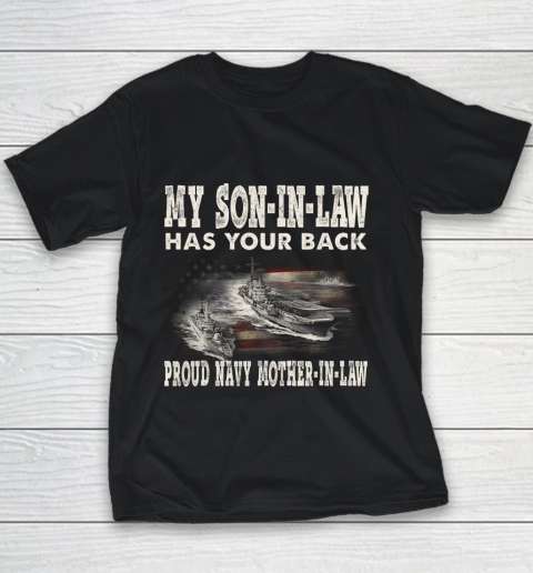 Proud Navy Mother In Law My Son In Law Has Your Back Gift Youth T-Shirt