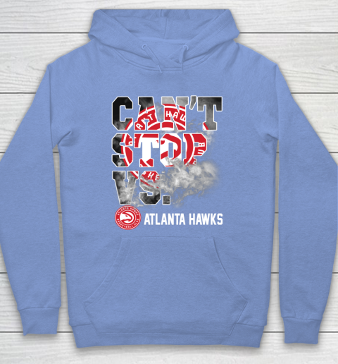 NBA Atlanta Hawks Basketball Can't Stop Vs Hoodie 8