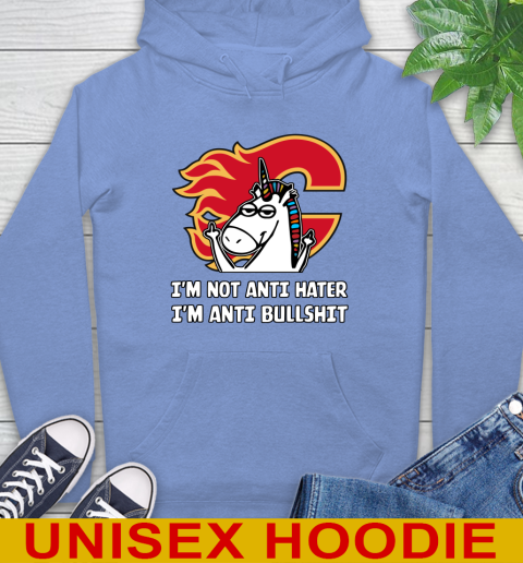 Calgary Flames NHL Hockey Unicorn I'm Not Anti Hater I'm Anti Bullshit Hoodie 11