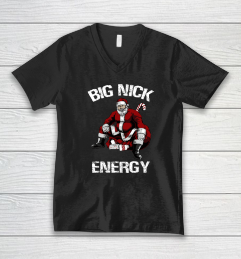Big Nick Energy Funny Santa Christmas V-Neck T-Shirt