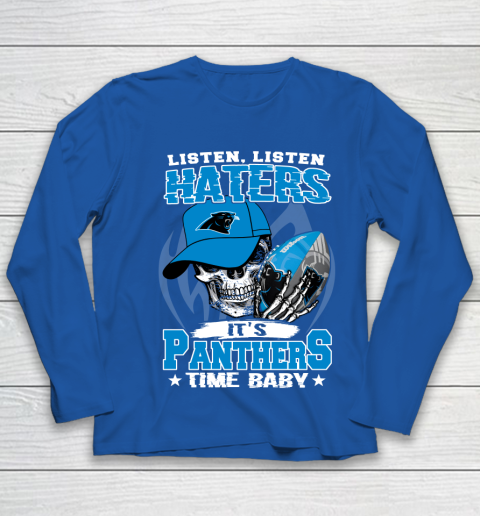 Listen Haters It is PANTHERS Time Baby NFL Youth Long Sleeve 7