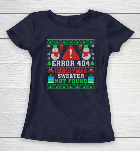 Computer Error 404 Ugly Christmas Sweater Not's Found Xmas Women's T-Shirt 2