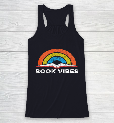 Reading Rainbow t shirt Vintage Retro Book Vibes Rainbow Gift for Reading Lovers Racerback Tank 7