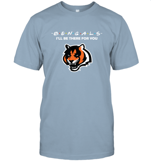 I'll Be There For You Cincinnati Bengals Friends Movie NFL Unisex Jersey Tee