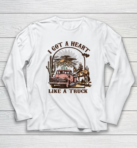 Western Sunset Cowgirl I Got A Heart Like A Truck Long Sleeve T-Shirt