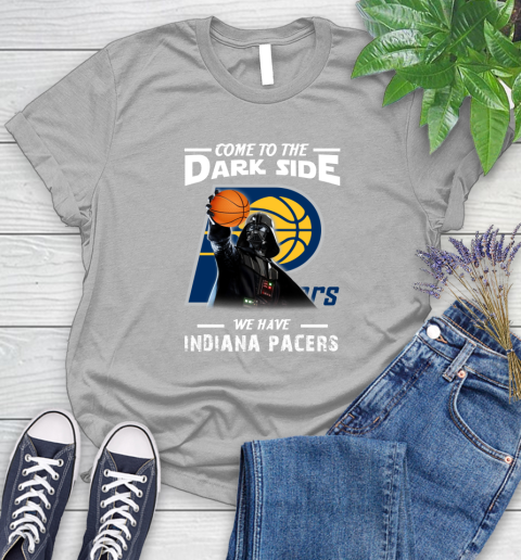 NBA Come To The Dark Side We Have Indiana Pacers Star Wars Darth Vader Basketball Women's T-Shirt 5