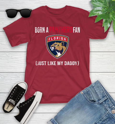 NHL Florida Panthers Hockey Loyal Fan Just Like My Daddy Shirt Youth T-Shirt 12