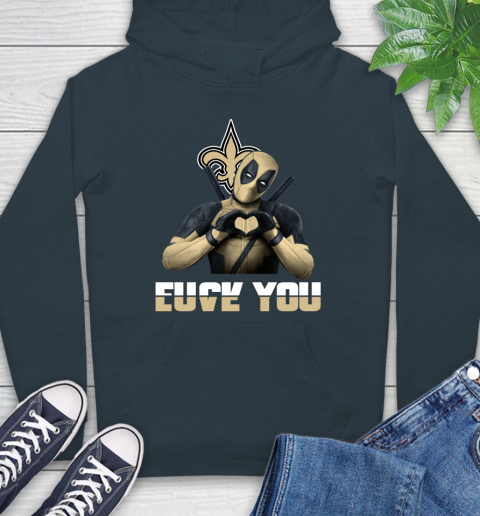 NHL New Orleans Saints Deadpool Love You Fuck You Football Sports Hoodie 7
