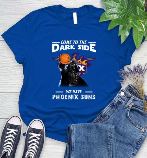 NBA Come To The Dark Side We Have Phoenix Suns Star Wars Darth Vader Basketball Women's T-Shirt 12