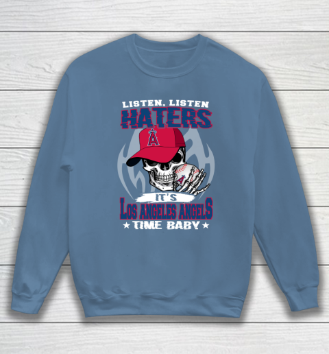 Listen Haters It is ANGELS Time Baby MLB Sweatshirt 6