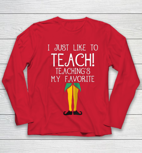 Cute TEACHER ELF Christmas T Shirt I Just Like to Youth Long Sleeve 8