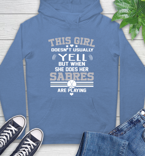 Buffalo Sabres NHL Hockey I Yell When My Team Is Playing Hoodie 11