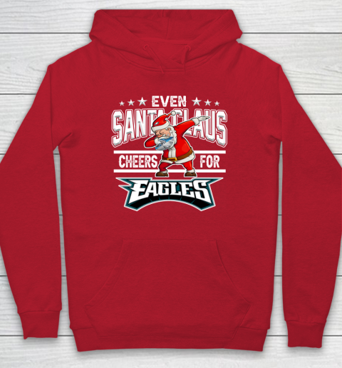 Philadelphia Eagles Even Santa Claus Cheers For Christmas NFL Hoodie 7