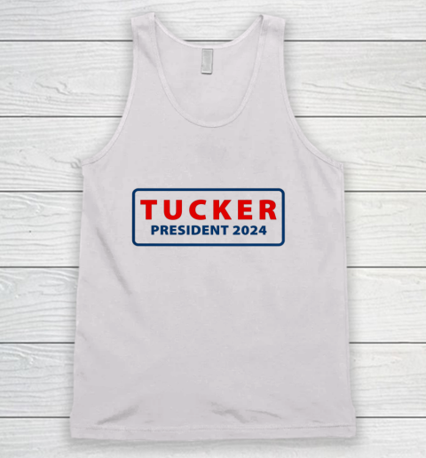 Tucker for President 2024 Tucker Carlson 2024 Tank Top