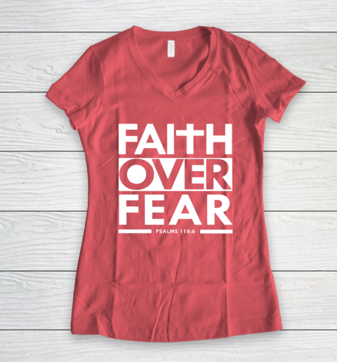 Faith Over Fear Christian Bible Verse Scripture Women's V-Neck T-Shirt 4