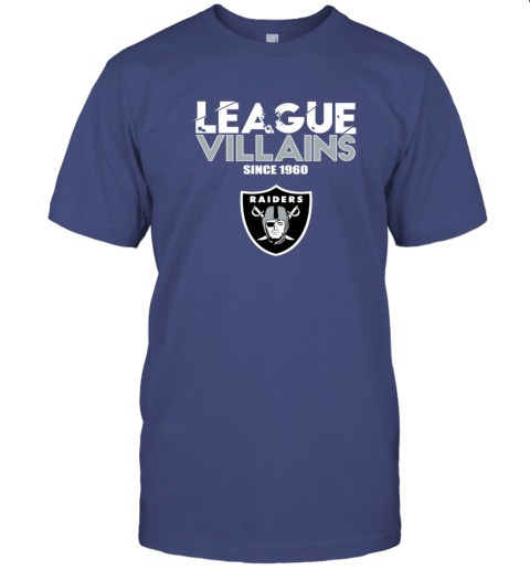 NFL League Villains Since 1960 Oakland Raiders T-Shirt - Rookbrand