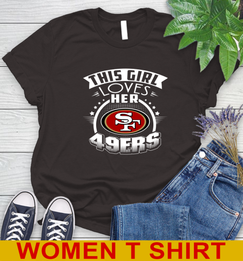 San Francisco 49ers NFL Football This Girl Loves Her Team 93