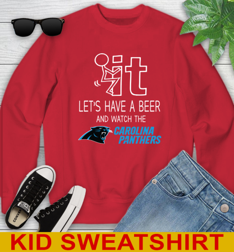 Carolina Panthers Football NFL Let's Have A Beer And Watch Your Team Sports Youth Sweatshirt 7