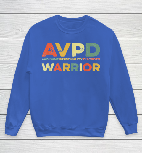 Autism Awareness Avoidant Personality Disorder Warrior AVPD Awareness Social Youth Sweatshirt - Image 7