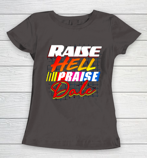 Raise Hell Praise Dale Vintage Women's T-Shirt 7