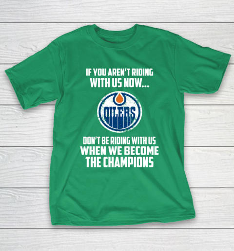 NHL Edmonton Oilers Hockey We Become The Champions T-Shirt 5