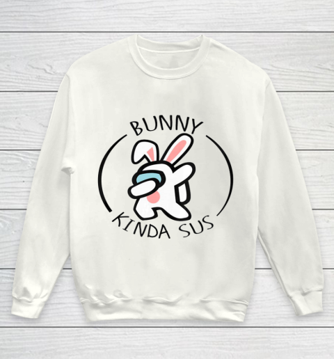 Bunny A mong Us Easter day Youth Sweatshirt