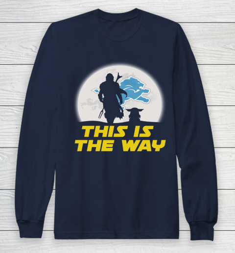Detroit Lions NFL Football Star Wars Yoda And Mandalorian This Is The Way Long Sleeve T-Shirt 2