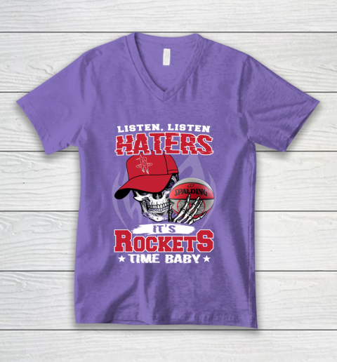 Listen Haters It is ROCKETS Time Baby NBA V-Neck T-Shirt 8