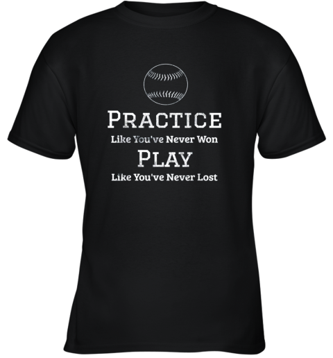 Baseball Softball Practice Play Shirt Youth T-Shirt