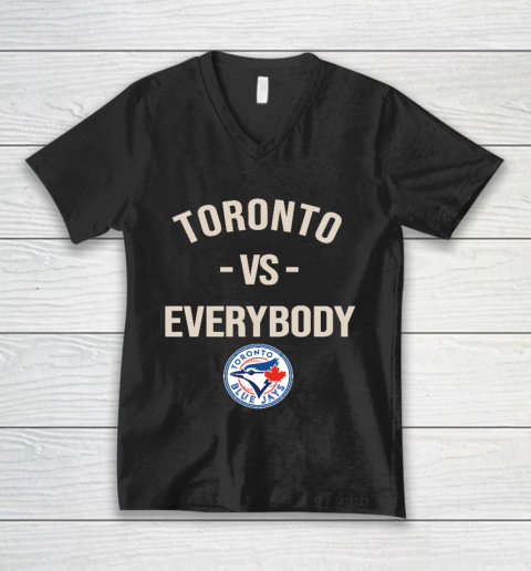Toronto Blue Jays Vs Everybody V-Neck T-Shirt