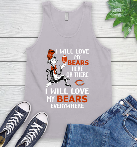 NFL Football Chicago Bears I Will Love My Bears Everywhere Dr Seuss Shirt Tank Top 3