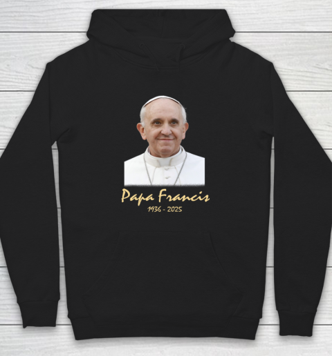 Rip Papa Pope Francis 2036  2025 Hoodie