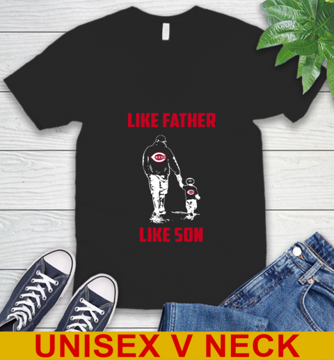 Cincinnati Reds MLB Baseball Like Father Like Son Sports V-Neck T-Shirt