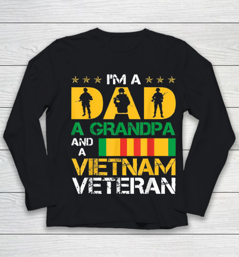 Im A Dad A Grandpa And A Vietnam Veteran Youth Long Sleeve