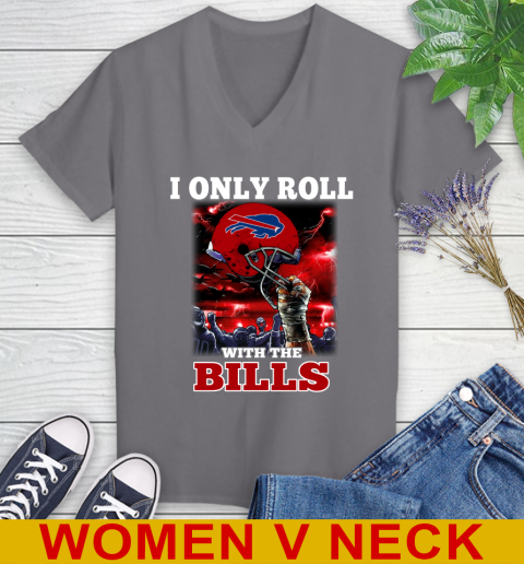 Buffalo Bills NFL Football I Only Roll With My Team Sports Women's V-Neck T-Shirt 11