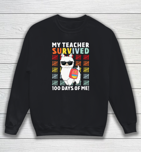 100th Day Of School Shirt My Teacher Survived 100 Days Of Me Sweatshirt
