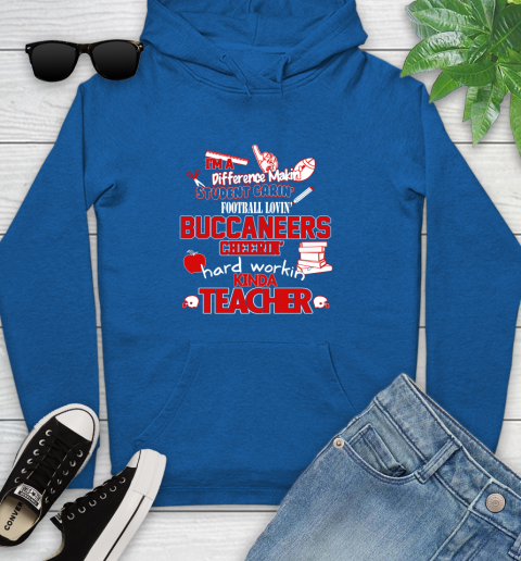 Tampa Bay Buccaneers NFL I'm A Difference Making Student Caring Football Loving Kinda Teacher Youth Hoodie 11