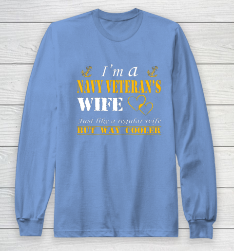 Womens I am a Navy veterans wife t shirt Navy veteran Long Sleeve T-Shirt 8